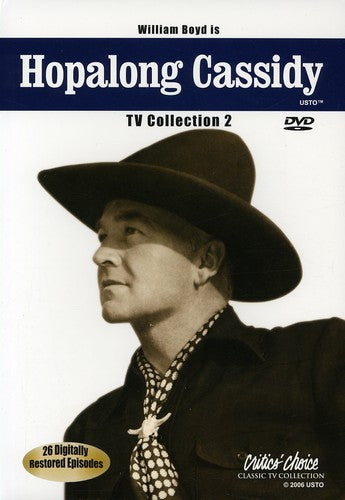 Hopalong Cassidy Tv Collection 2
