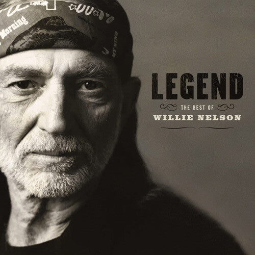 Legend: Best Of Willie Nelson
