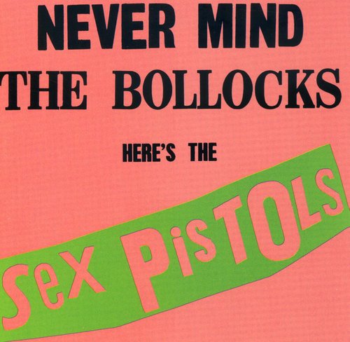 Never Mind The Bollocks