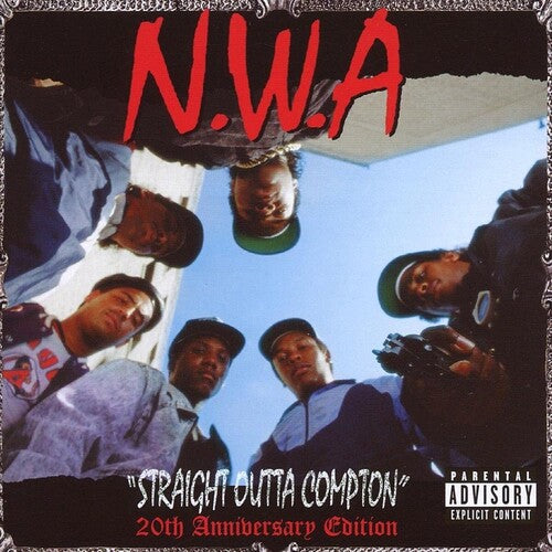 Straight Outta Compton: 20Th Anniversary Edition