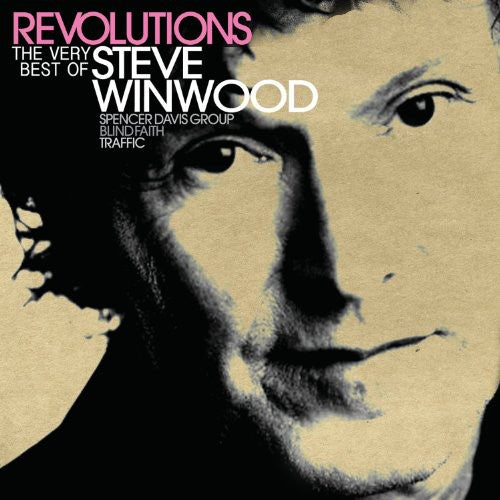 Revolutions: The Very Best Of Steve Winwood