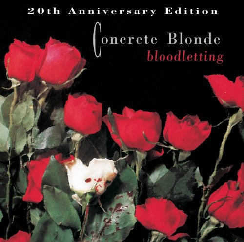 Bloodletting: 20Th Anniversary Edition