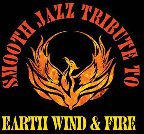 Smooth Jazz Tribute To Earth, Wind & Fire