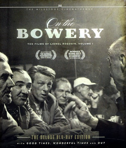 On The Bowery: The Films Of Lionel Rogosin 1