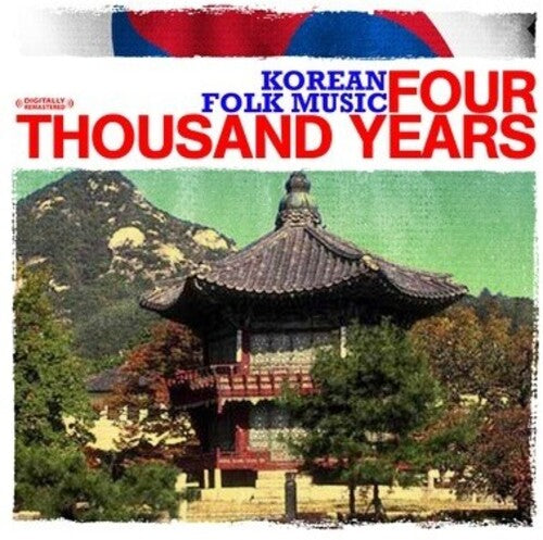 Korean Folk Music: Four Thousand Years