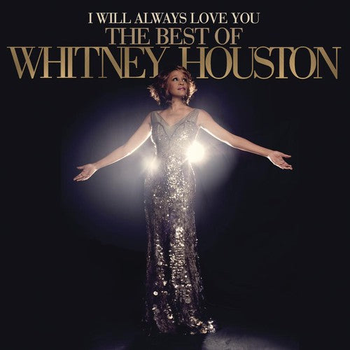 I Will Always Love You: Best Of Whitney Houston