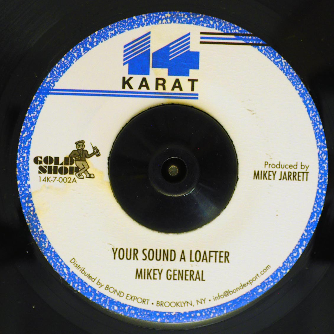 Mikey General - Your Sound A Loafter  /  Version - 7"