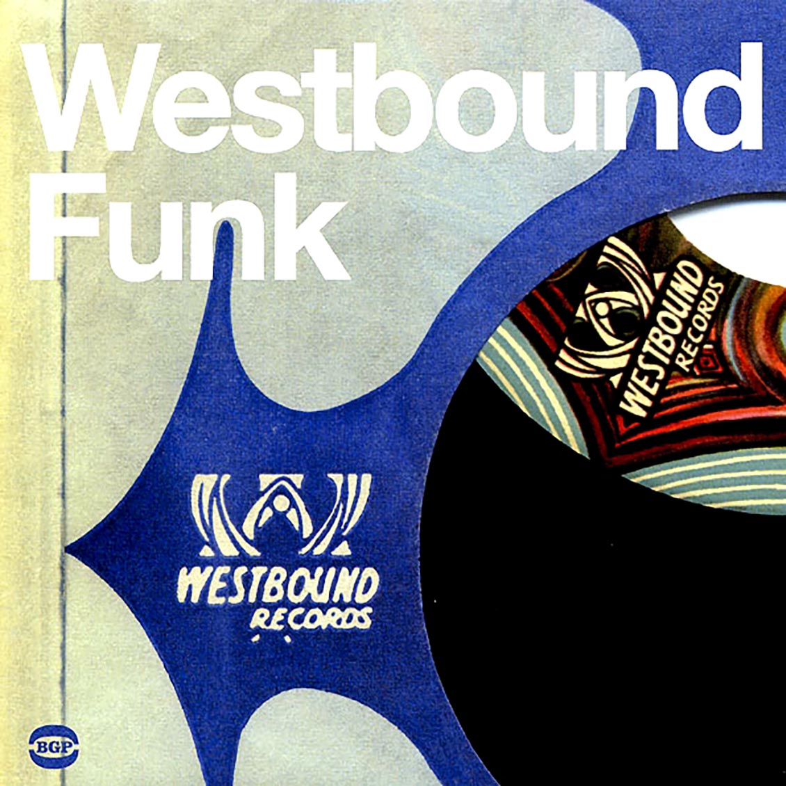 Funkadelic, Ohio Players, Melvin Sparks, Spanky Wilson, Etc. - Westbound Funk: Masterful Funk From The Detroit Powerhouse Labels Of Eastbound And Westbound (2xLP) - Vinyl LP