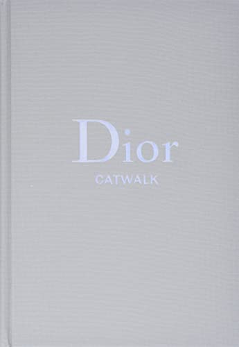 Dior: The Collections, 1947-2017 -- Alexander Fury - Hardcover