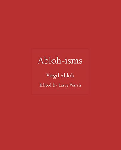 Abloh-Isms -- Virgil Abloh, Hardcover