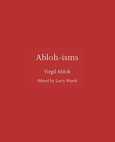 Abloh-Isms -- Virgil Abloh - Hardcover