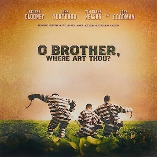 O Brother Where Art Thou