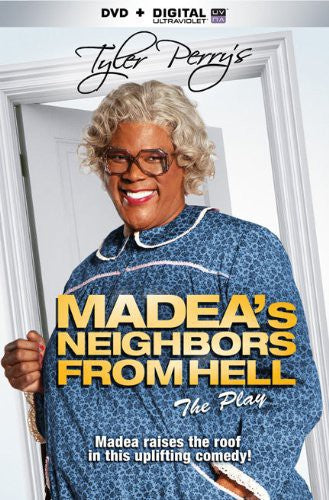 Tyler Perry's Madea's Neighbors From Hell