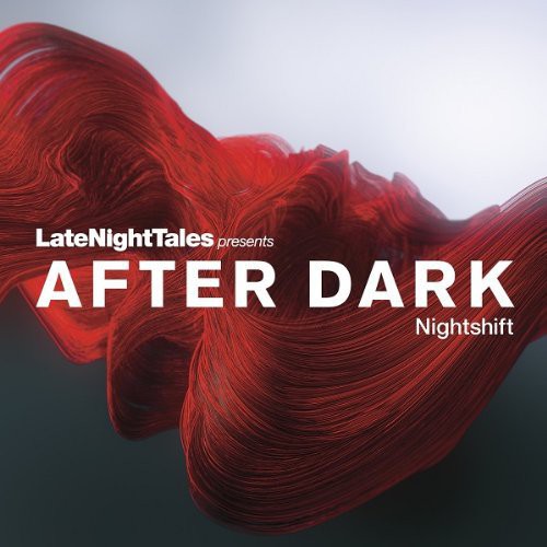 Late Night Tales Presents After Dark / Various