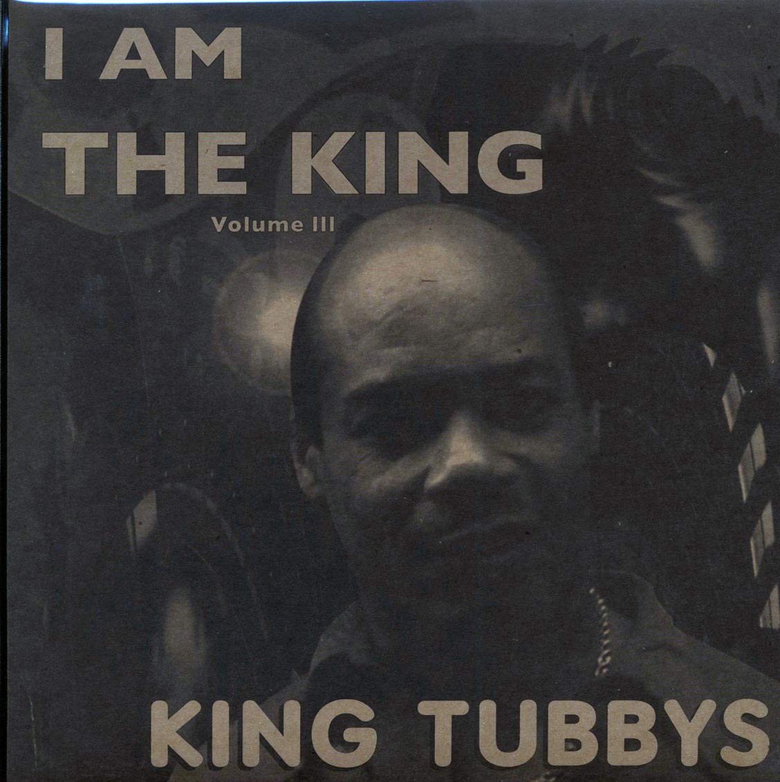 King Tubby - I Am The King Volume 3 - Vinyl LP