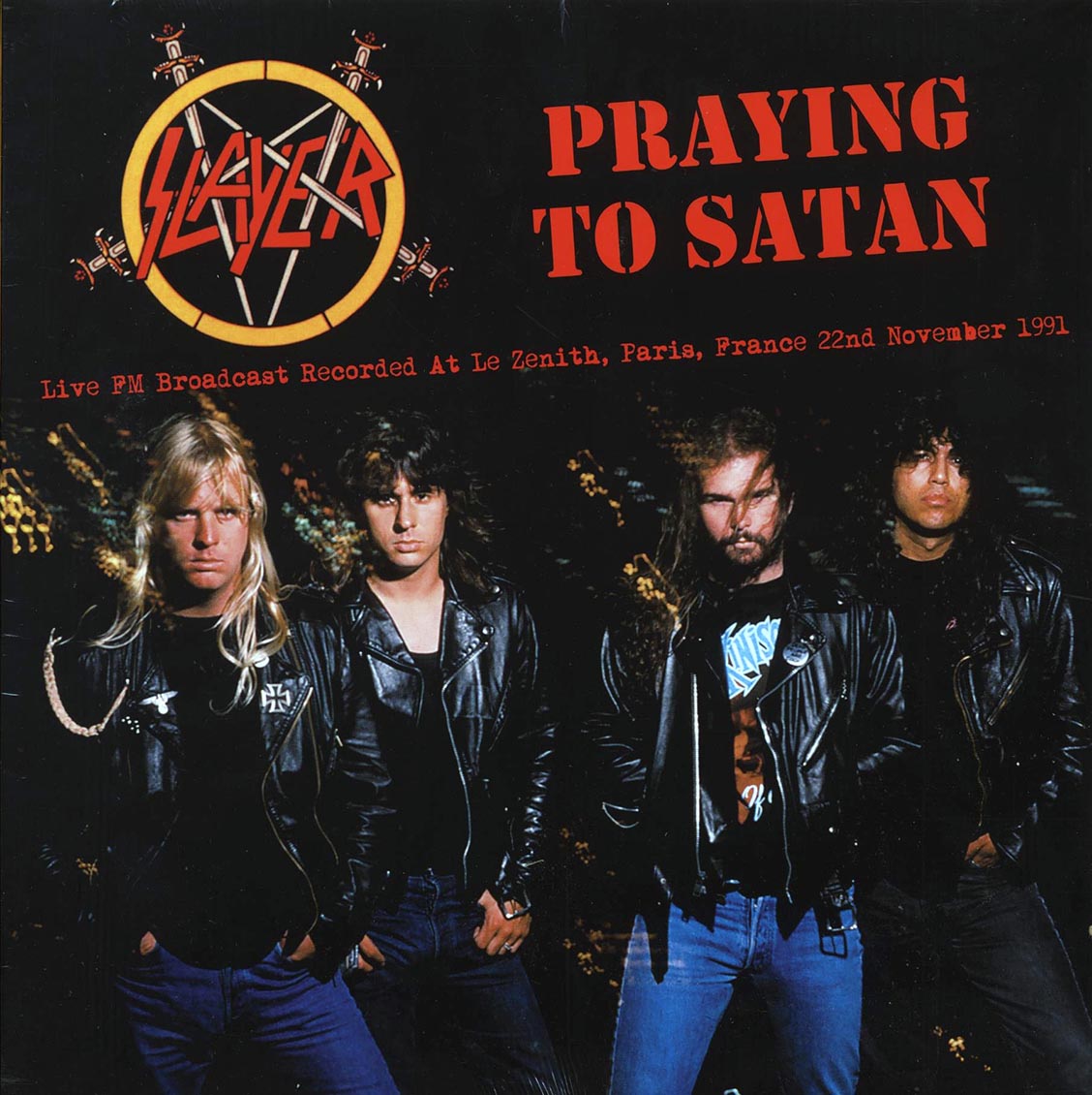Slayer - Praying To Satan: Broadcast Recorded At Le Zenith, Paris, France 22nd November 1991 (ltd. 500 copies made) - Vinyl LP