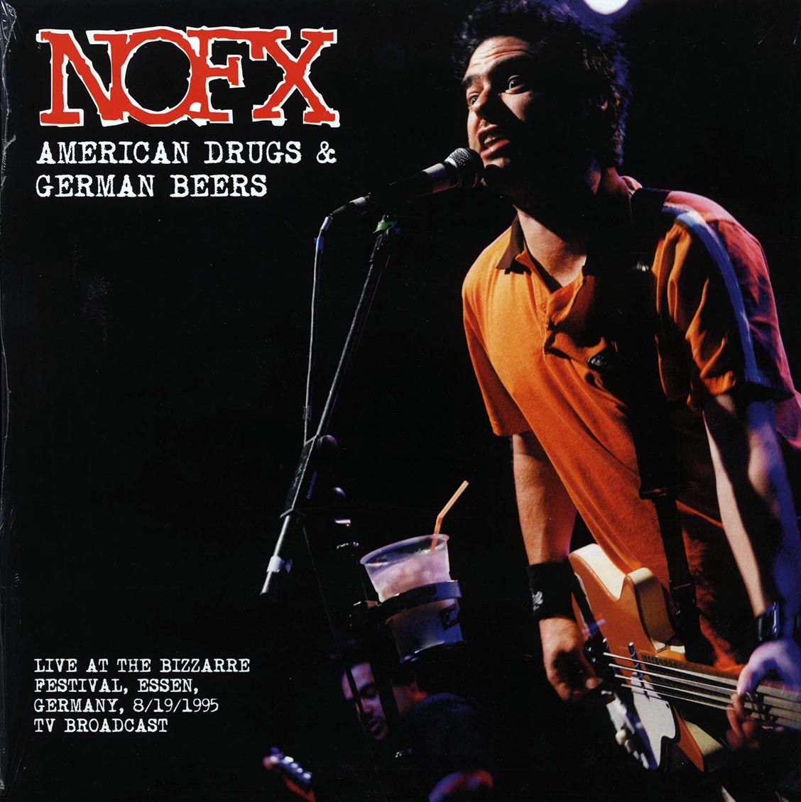 NOFX - American Drugs & German Beers: Live At The Bizzarre Festival, Essen, Germany, 8/19/1995 TV Broadcast - Vinyl LP