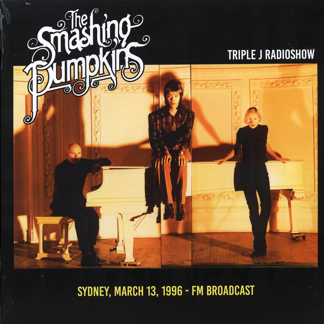 Smashing Pumpkins - Triple J Radioshow: Sydney, March 13, 1996 FM Broadcast (ltd. 500 copies made) - Vinyl LP