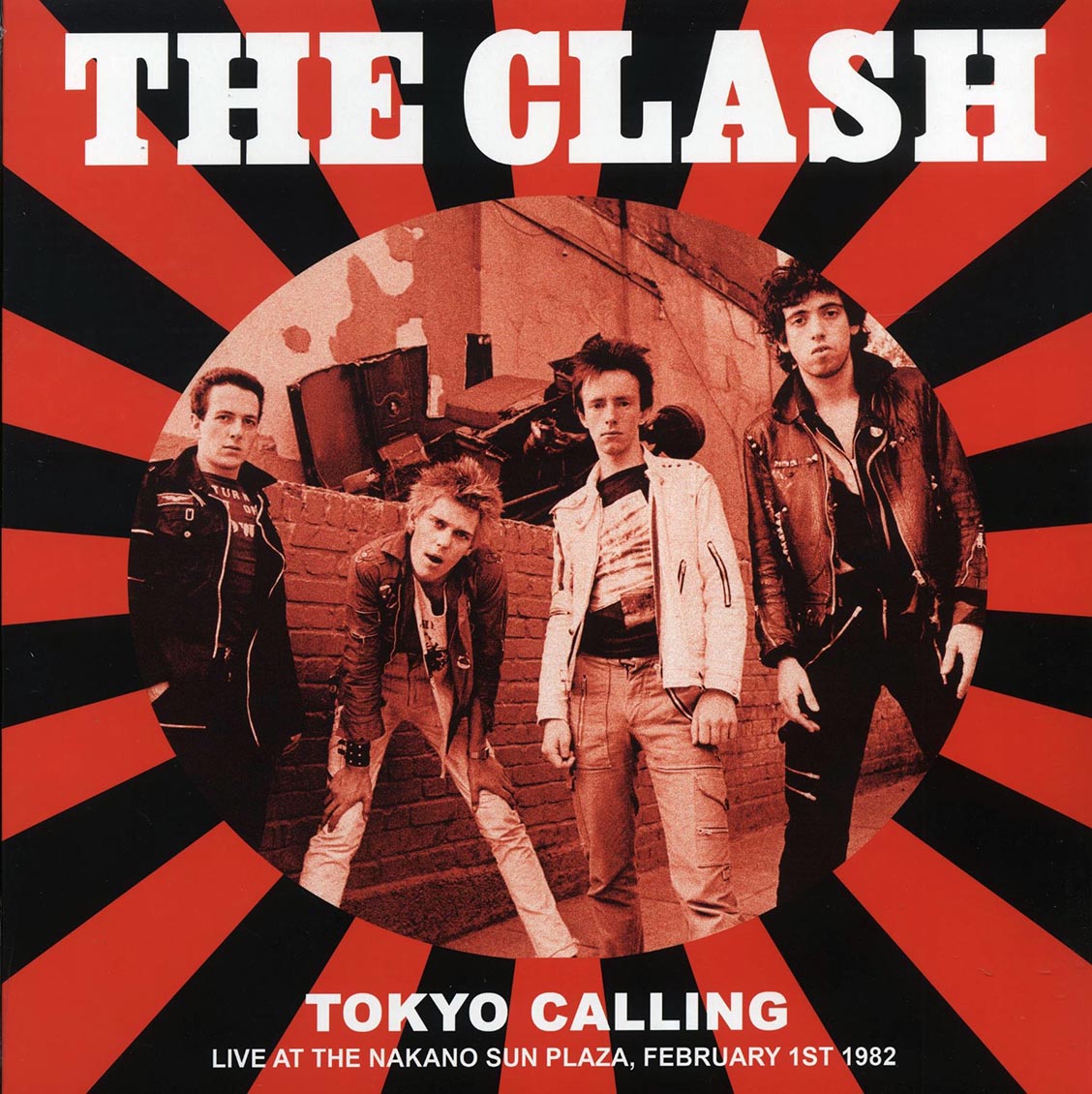 The Clash - Tokyo Calling: Live At The Nakano Sun Plaza, February 1st 1982 (ltd. 500 copies made) - Vinyl LP