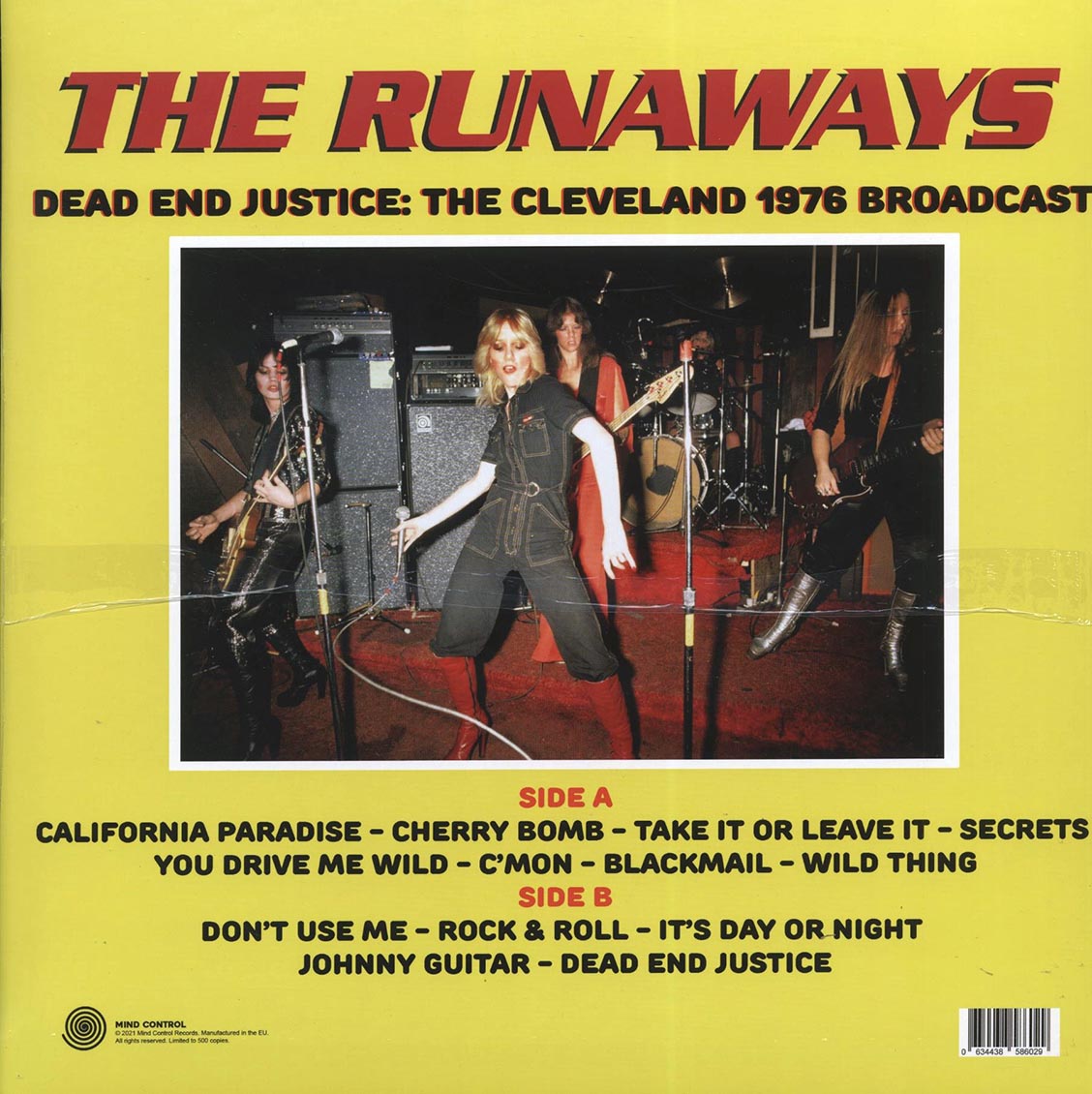 The Runaways - Dead End Justice: The Cleveland 1976 Broadcast (ltd. 500 copies made) - Vinyl LP, LP