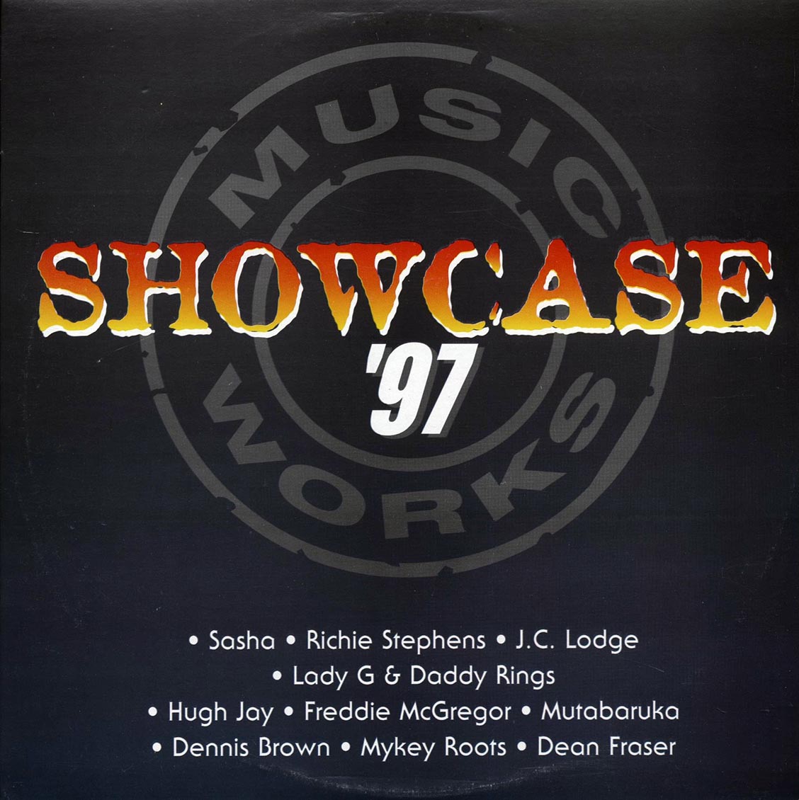 Dennis Brown, Freddie McGregor, Richie Stephens, Etc. - Music Works Showcase '97 (Jamaica press) (orig. press) - Vinyl LP