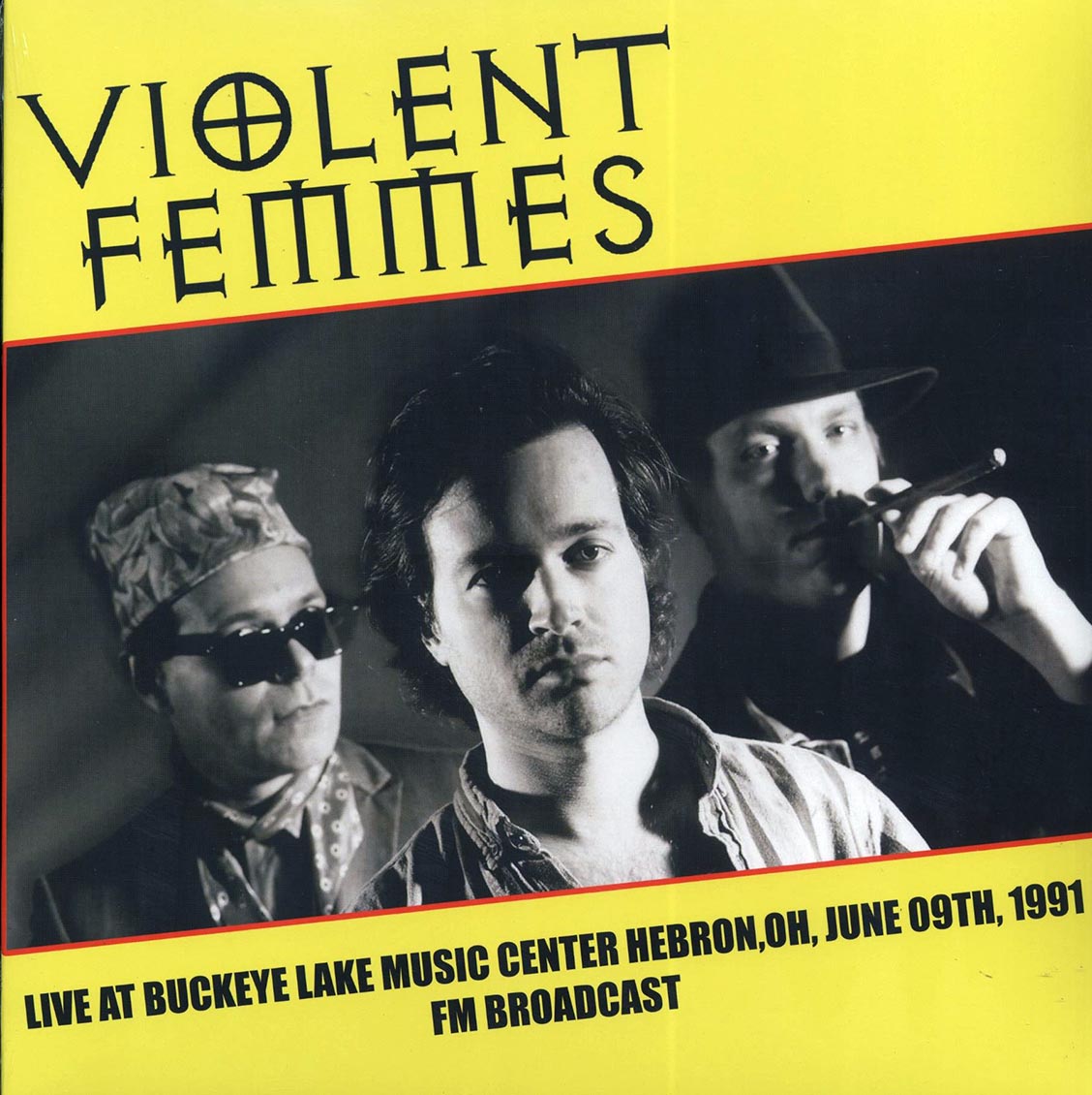 Violent Femmes - Live At Buckeye Lake Music Center Hebron, OH, June 9th, 1991 FM Broadcast (ltd. 500 copies made) - Vinyl LP