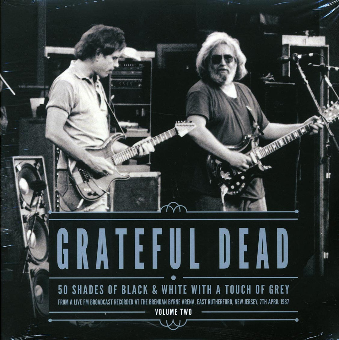 Grateful Dead - 50 Shades Of Black & White With A Touch Of Grey Volume 2: Brendan Byrne Arena, East Rutherford, New Jersey, 7th April 1987 (2xLP) - Vinyl LP