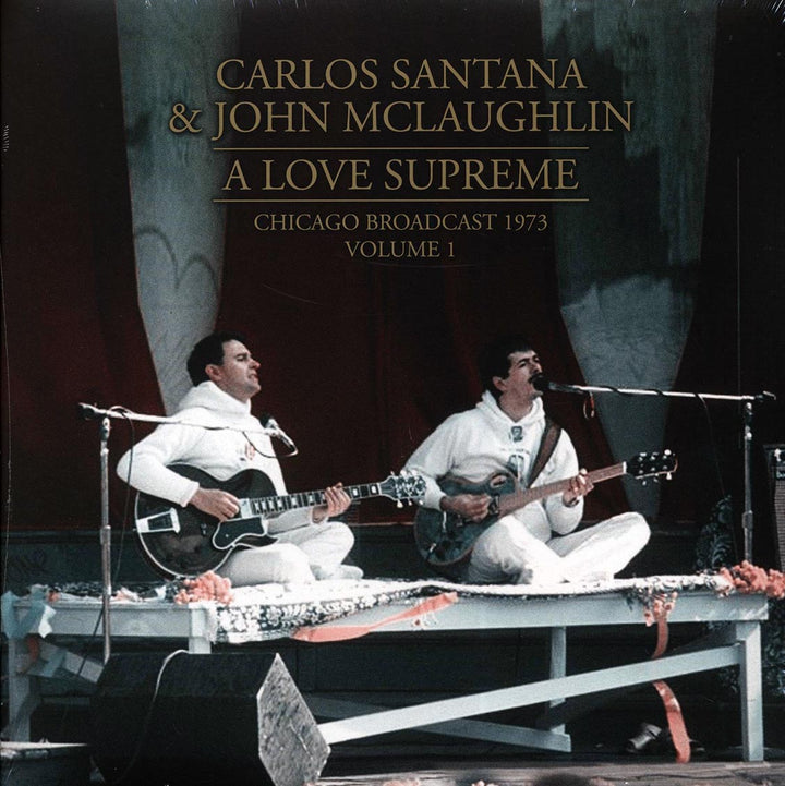 Carlos Santana, John McLaughlin - A Love Supreme Volume 1: Chicago Broadcast 1973 (2xLP) - Vinyl LP