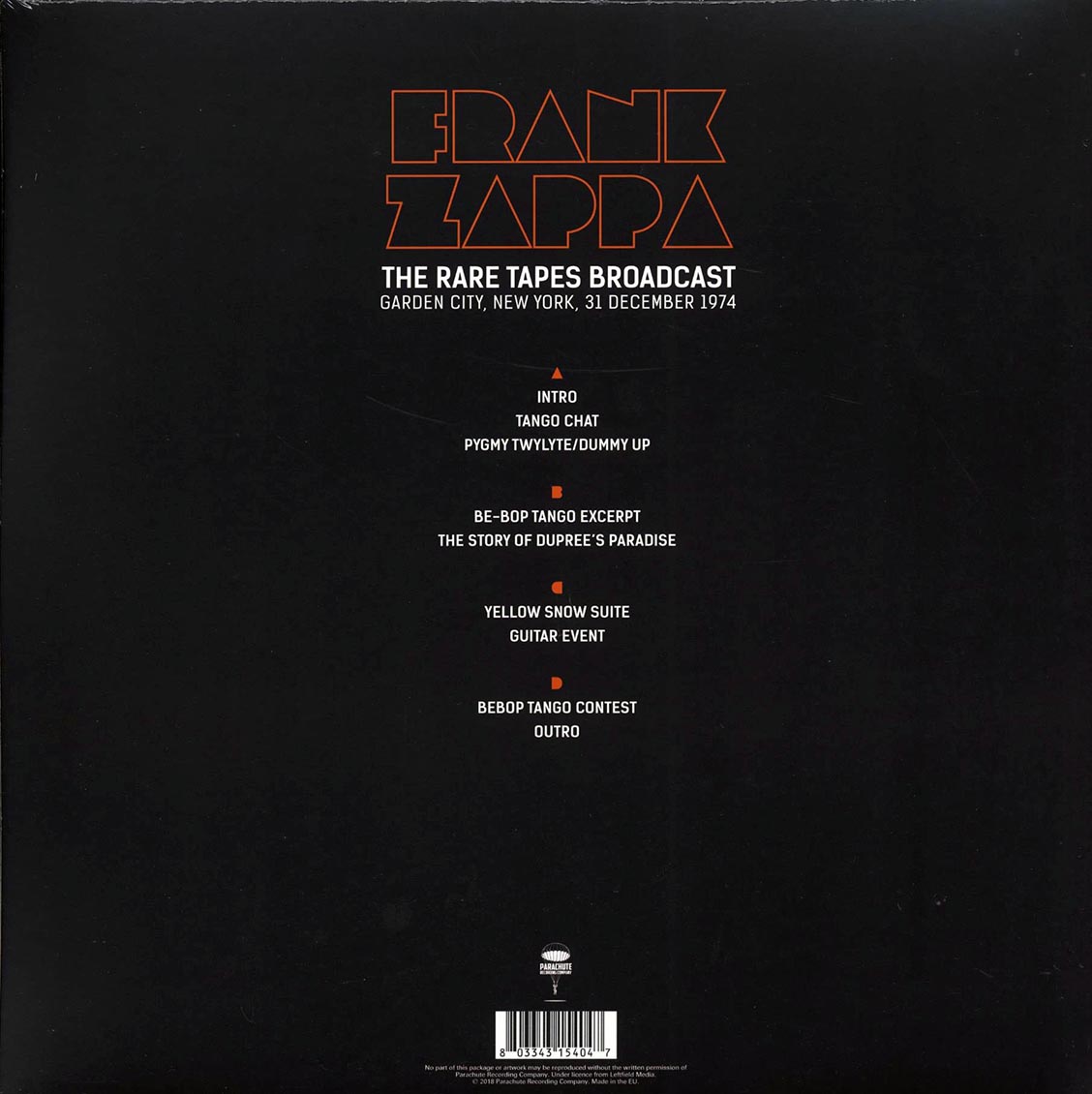 Frank Zappa - The Rare Tapes Broadcast: Garden City, New York, 31 December 1974 (2xLP) - Vinyl LP, LP