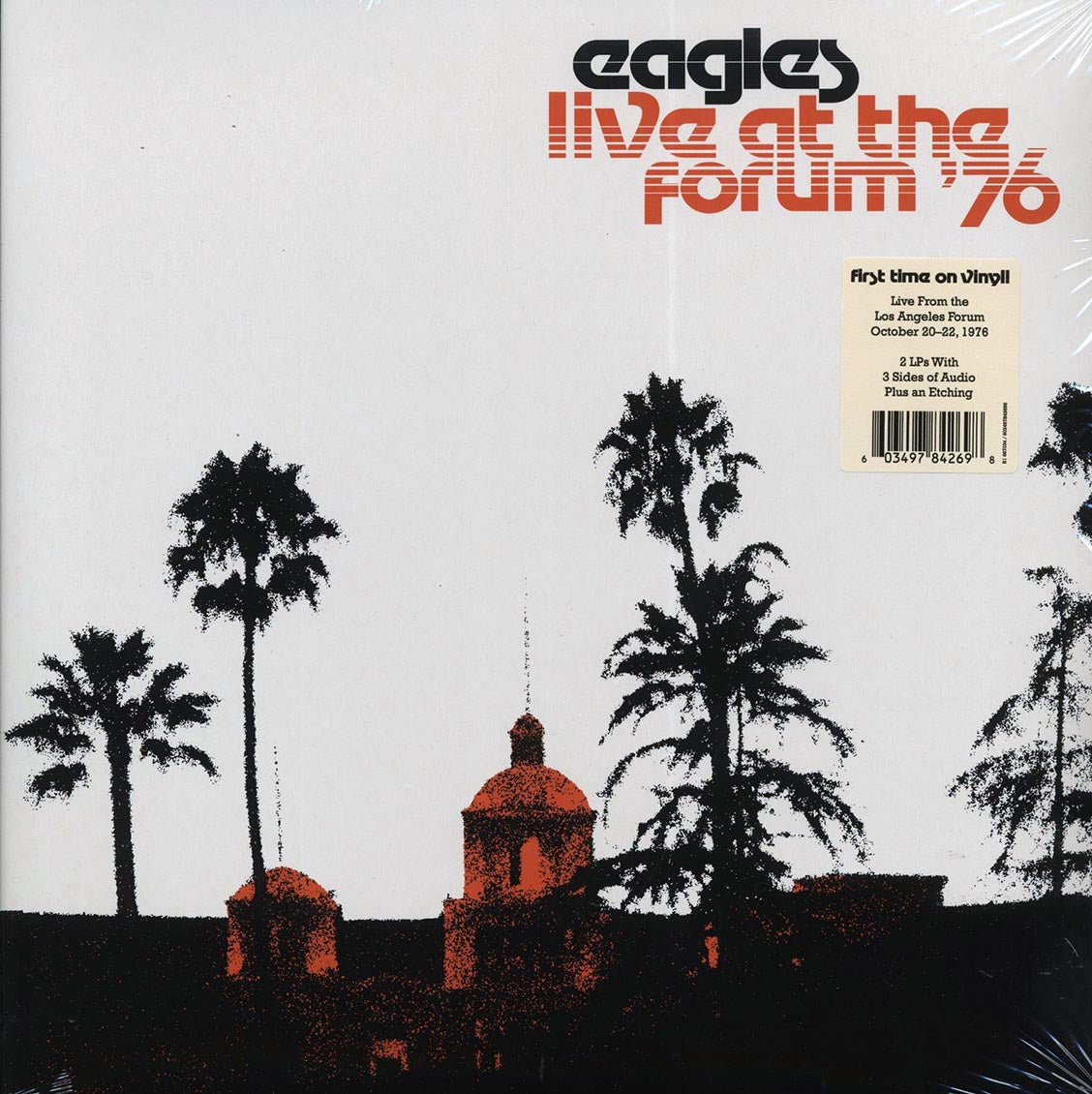 Eagles - Live At The Forum '76 (ltd. ed.) (2xLP) (180g) (Etched) - Vinyl LP