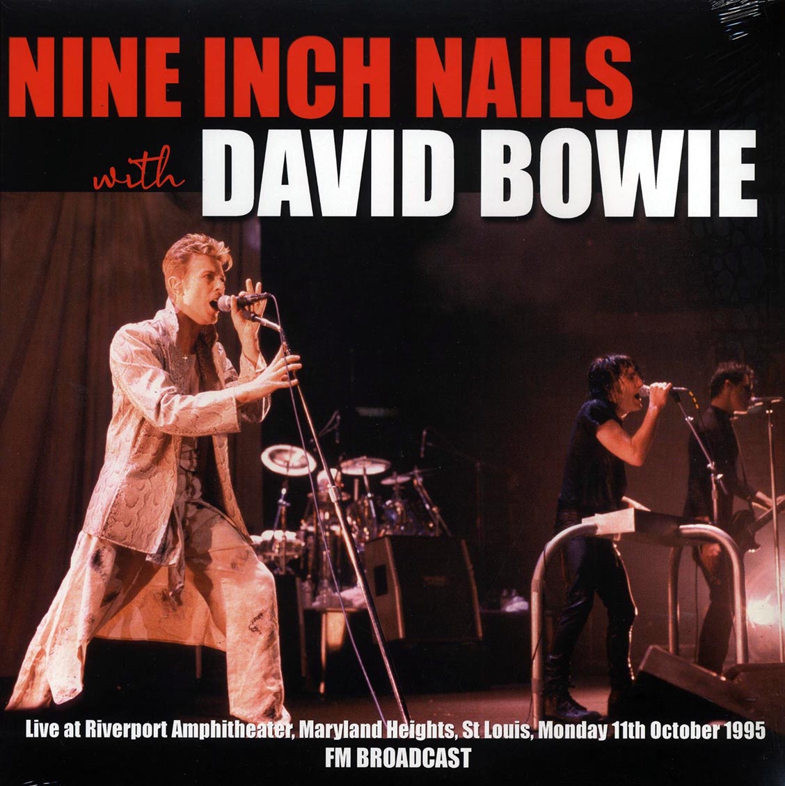 Nine Inch Nails, David Bowie - Live At Riverfront Amphitheater, Maryland Heights, St. Louis, Monday 11th October 1995 FM Broadcast (ltd. 500 copies made) (2xLP) - Vinyl LP