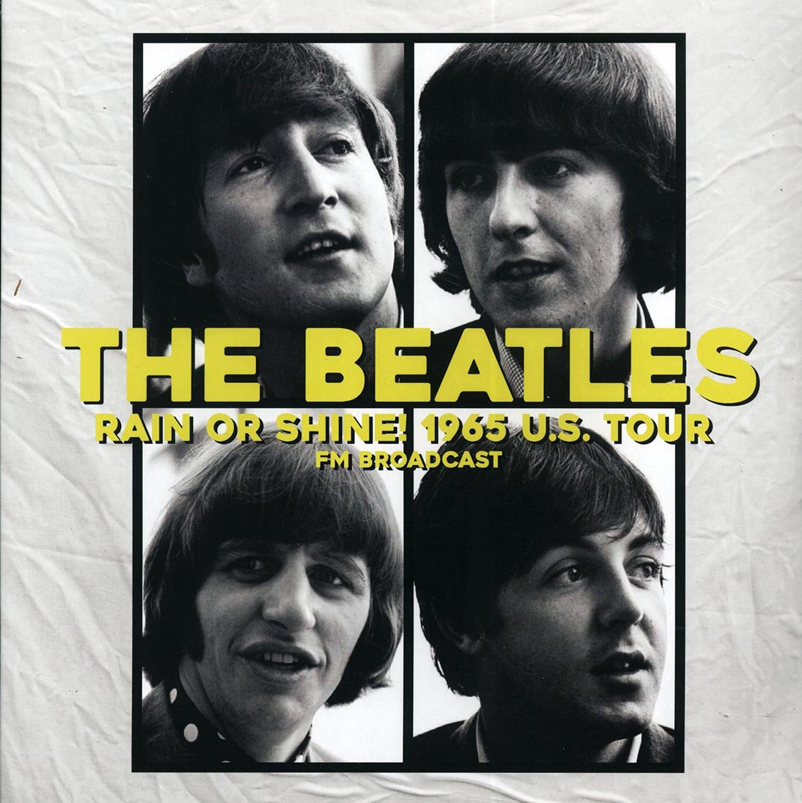 The Beatles - Rain Or Shine! 1965 US Tour FM Broadcast (ltd. 500 copies made) - Vinyl LP