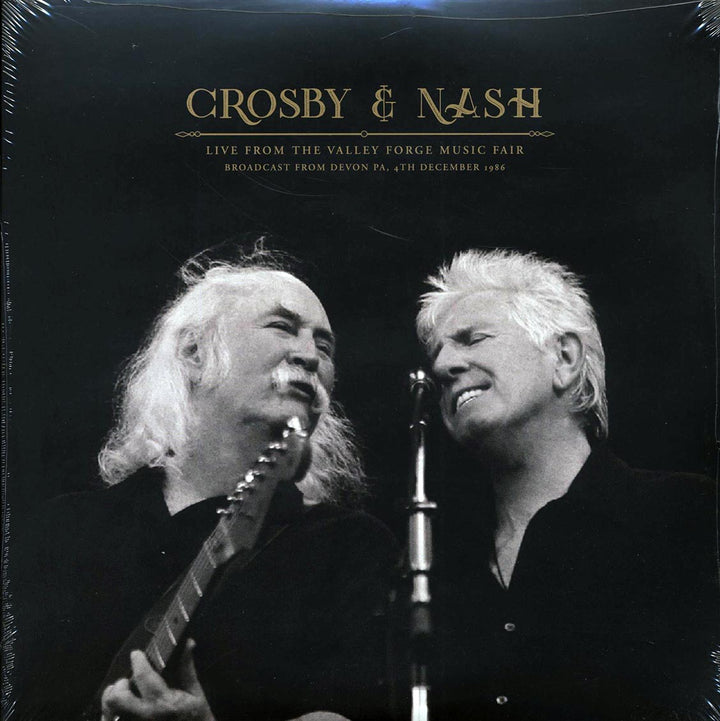 David Crosby, Graham Nash - Live From The Valley Forge Music Fair: Broadcast From Devon, PA, 4th December 1986 (2xLP) - Vinyl LP