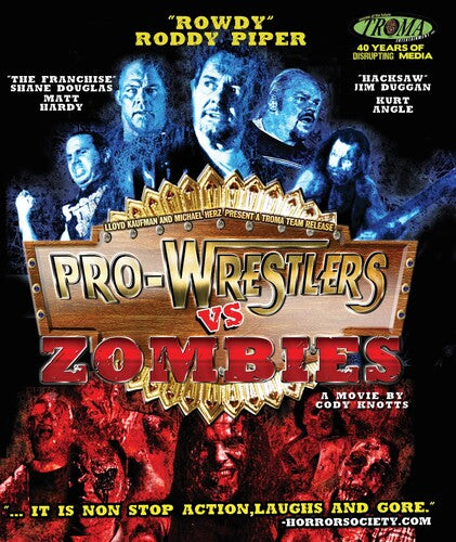 Pro-Wrestlers Vs. Zombies