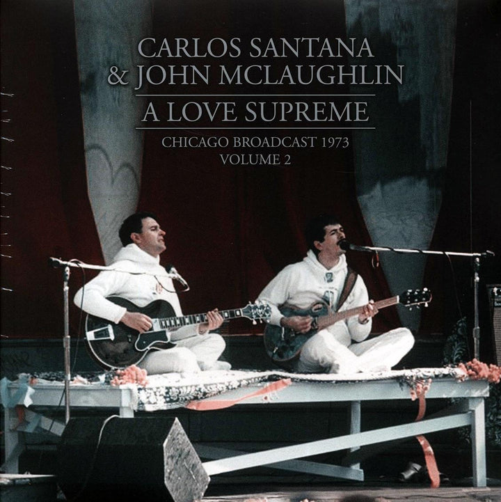 Carlos Santana, John McLaughlin - A Love Supreme Volume 2: Chicago Broadcast 1973 (2xLP) - Vinyl LP