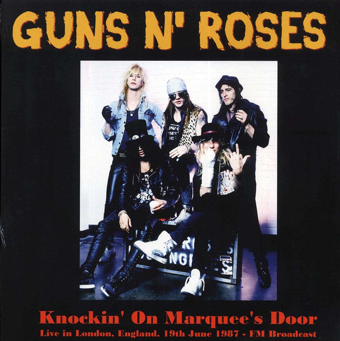 Guns N' Roses - Knockin' On Marquee's Door: Live In London, England, 19th June 1987 FM Broadcast (ltd. 500 copies made) - Vinyl LP