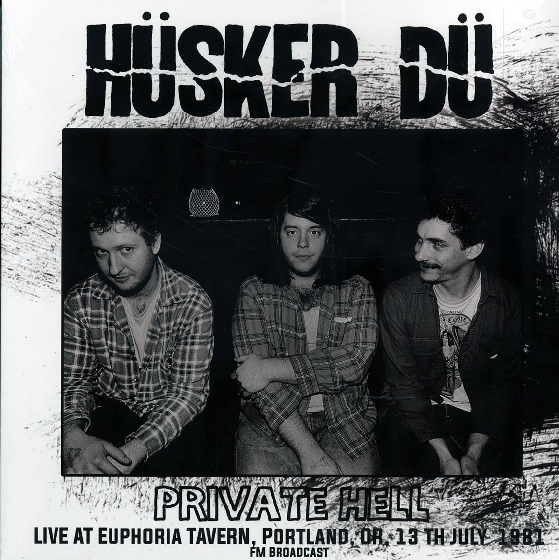 Husker Du - Private Hell: Live At Euphoria Tavern, Portland, OR 13th July 1981 FM Broadcast (ltd. 500 copies made) - Vinyl LP