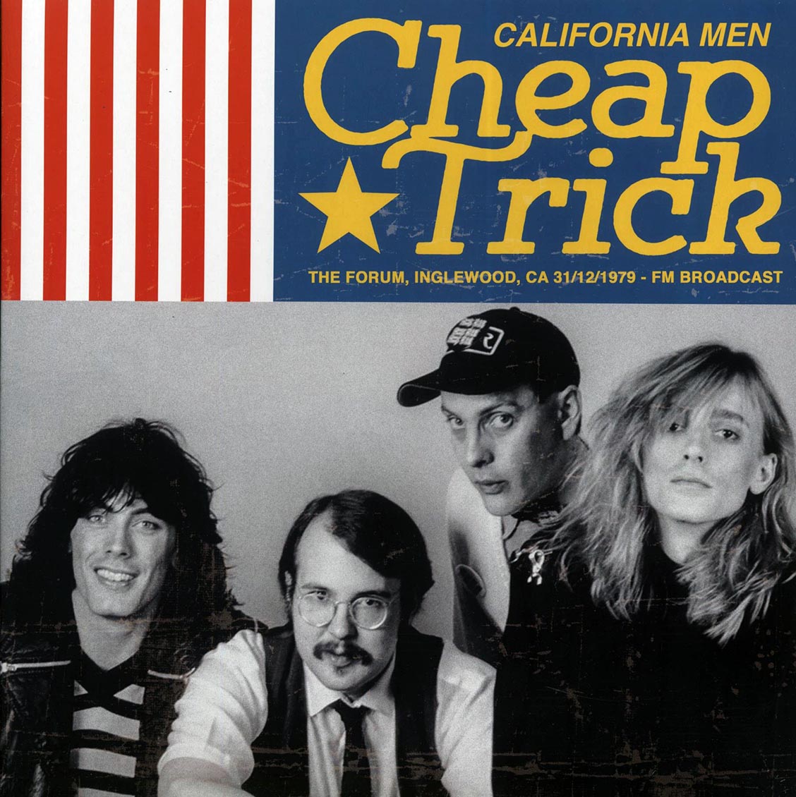 Cheap Trick - California Men: The Forum, Inglewood, CA 31/12/1979 FM Broadcast - Vinyl LP