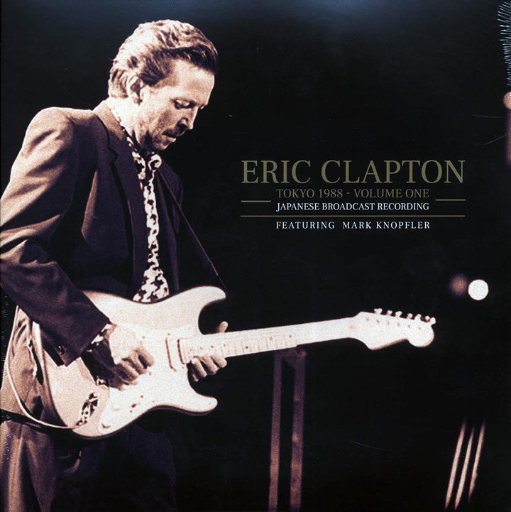 Eric Clapton - Tokyo 1988 Volume 1: Japanese Broadcast Recording Featuring Mark Knopfler (2xLP) - Vinyl LP
