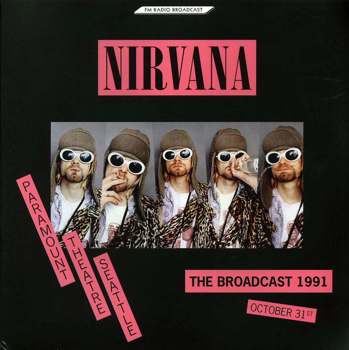 Nirvana - Paramount Theatre Seattle: The Broadcast 1991 October 31st (2xLP) - Vinyl LP