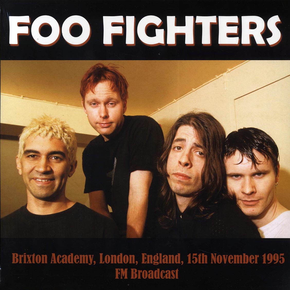 Foo Fighters - Brixton Academy, London, England, 15th November 1995 FM Broadcast - Vinyl LP