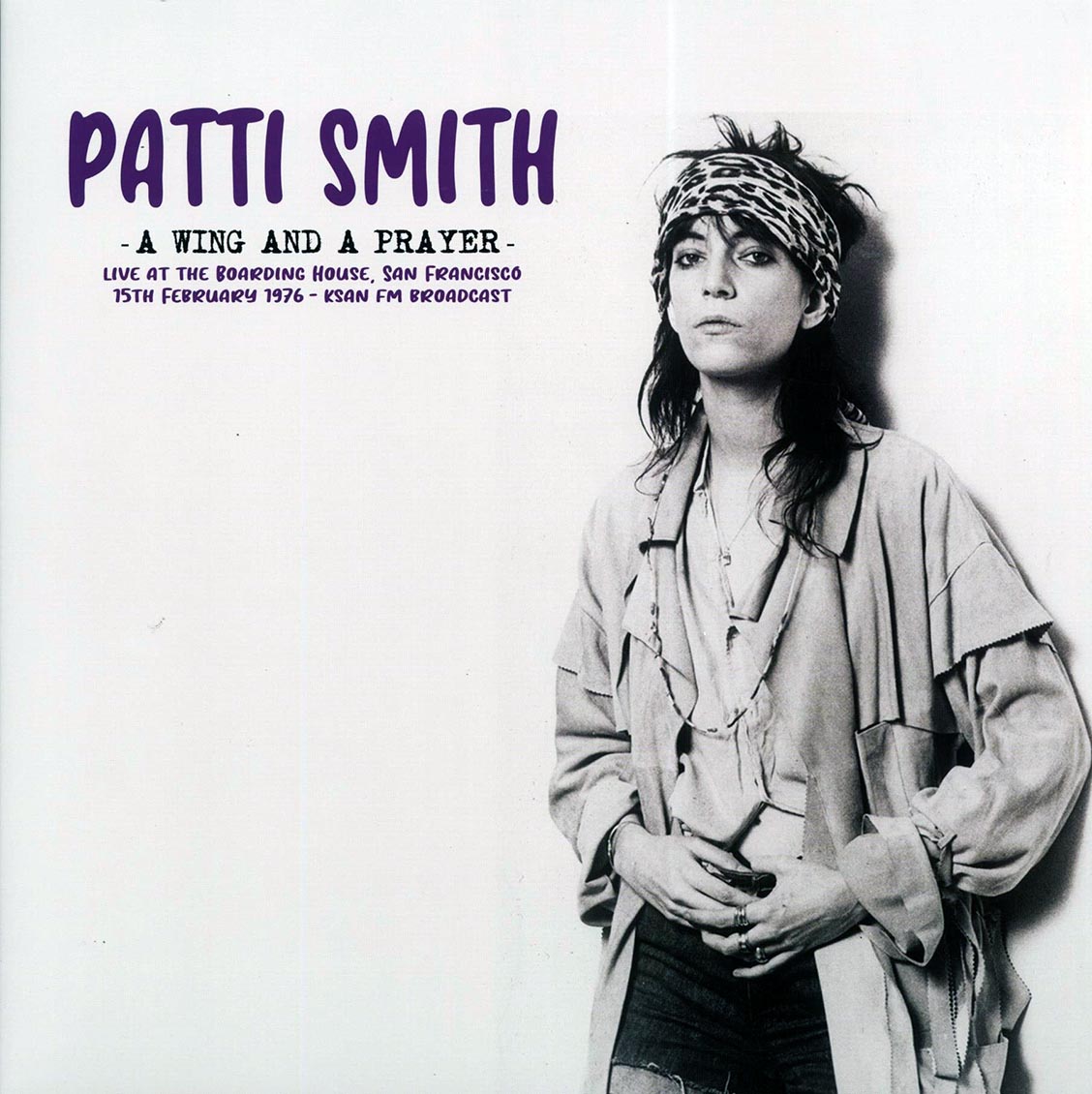 Patti Smith - A Wing And A Prayer (ltd. 500 copies made) - Vinyl LP