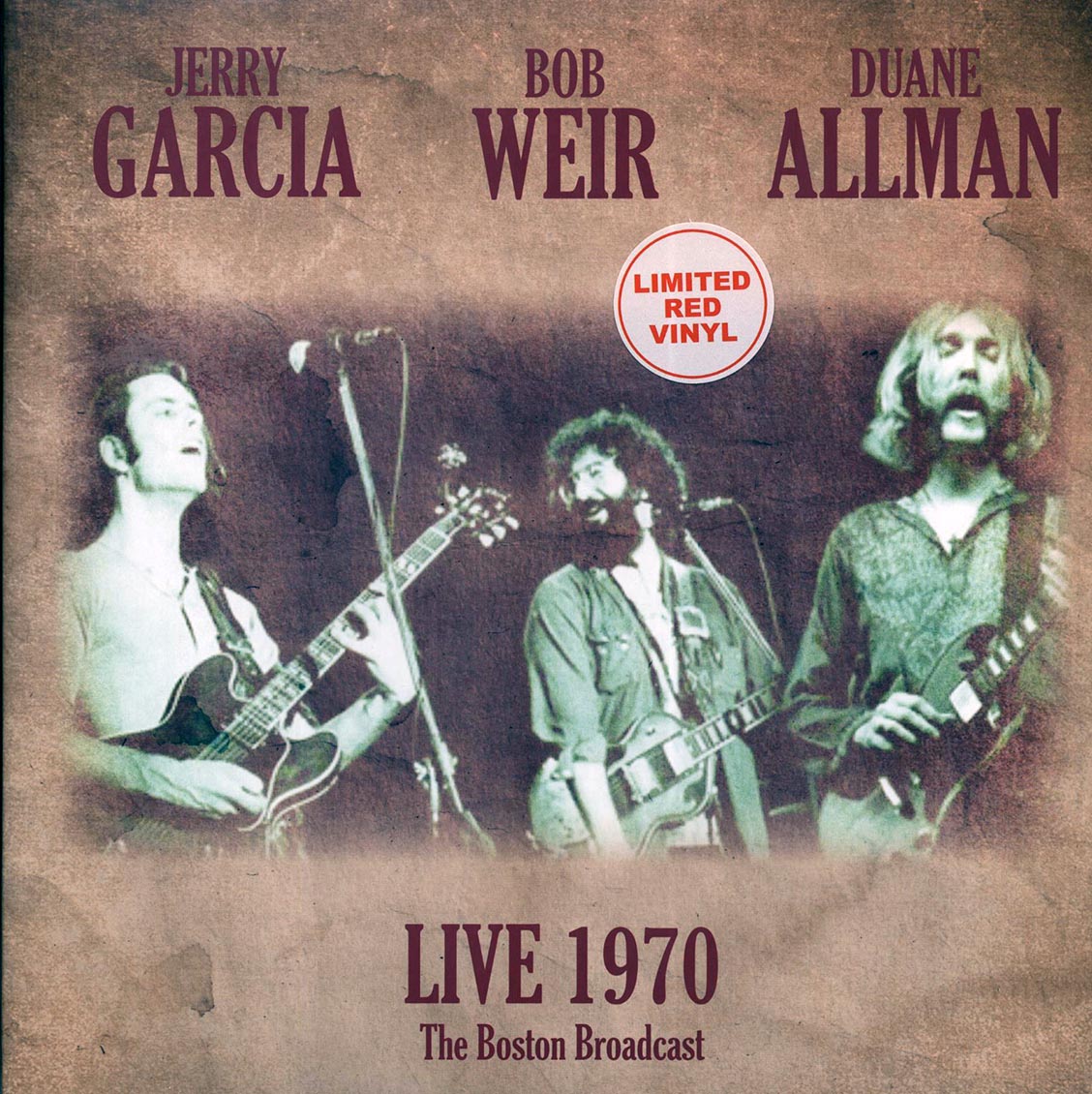 Jerry Garcia, Bob Weir, Duane Allman - Live 1970: The Boston Broadcast, Live Radio Session WBCN Studios, Boston, MA, 21st November 1970 (ltd. ed.) (red vinyl) - Vinyl LP