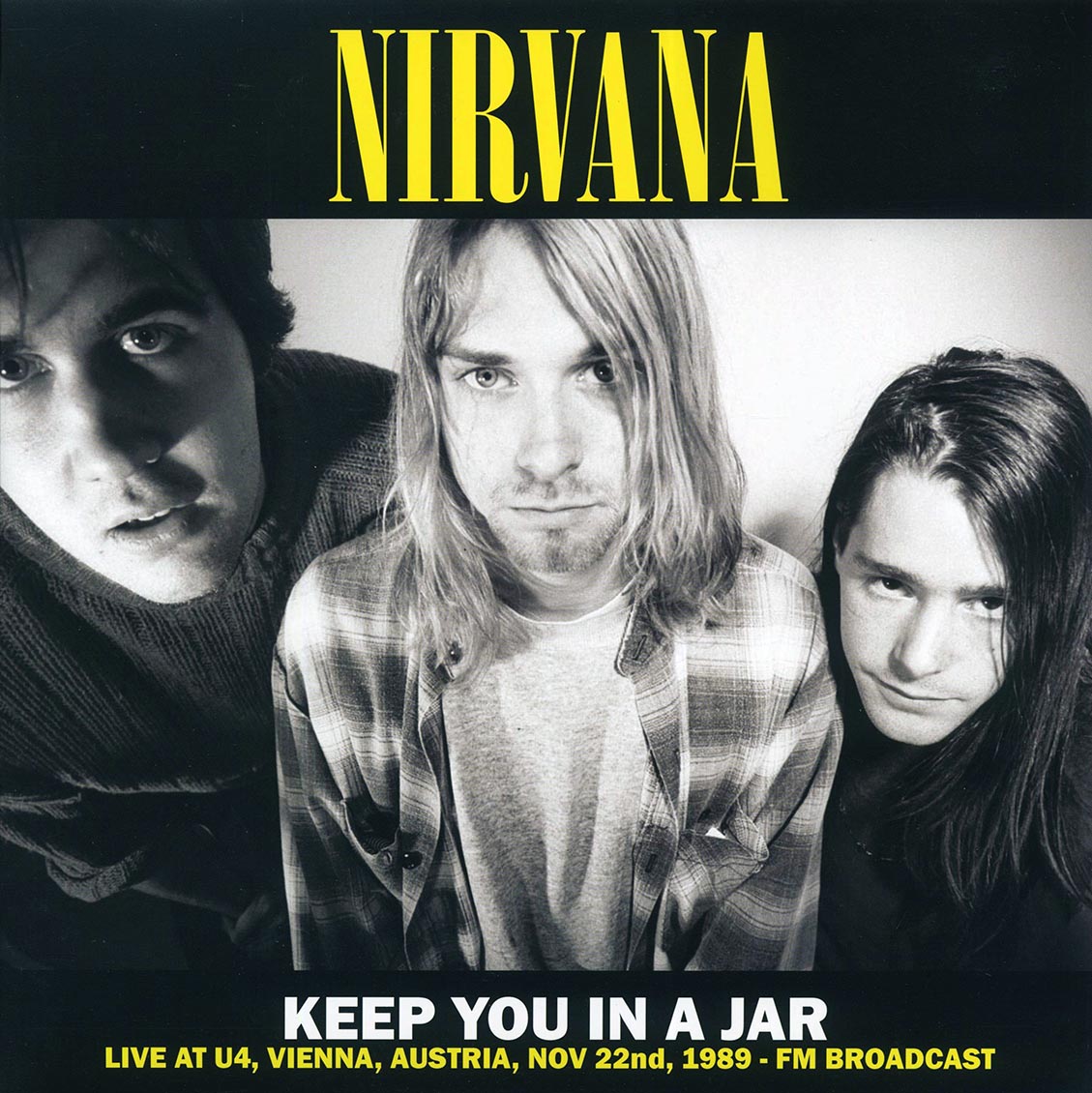 Nirvana - Keep You In A Jar: Live At U4, Vienna, Austria, Nov 22nd, 1989 - Vinyl LP