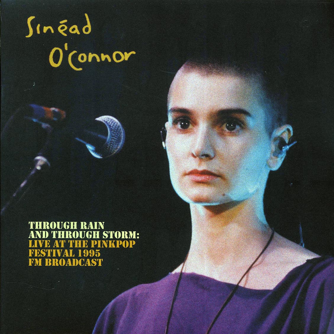 Sinead O'Connor - Through Rain And Through Storm: Live At The Pinkpop Festival 1995 - Vinyl LP