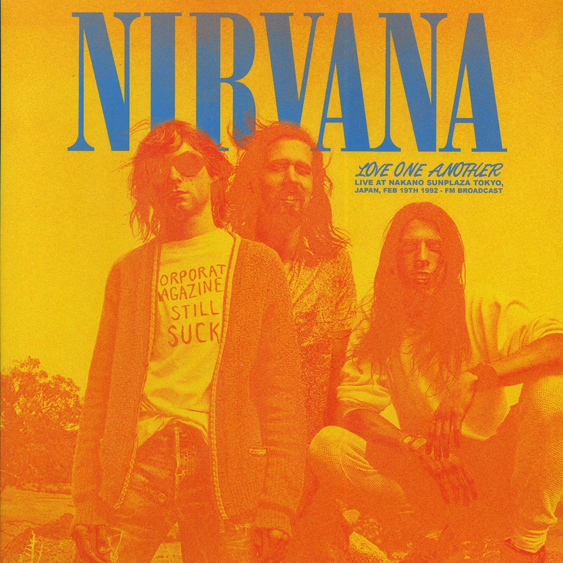 Nirvana - Love One Another: Live Nakano Sunplaza Tokyo, Japan, February 19th, 1992 - Vinyl LP