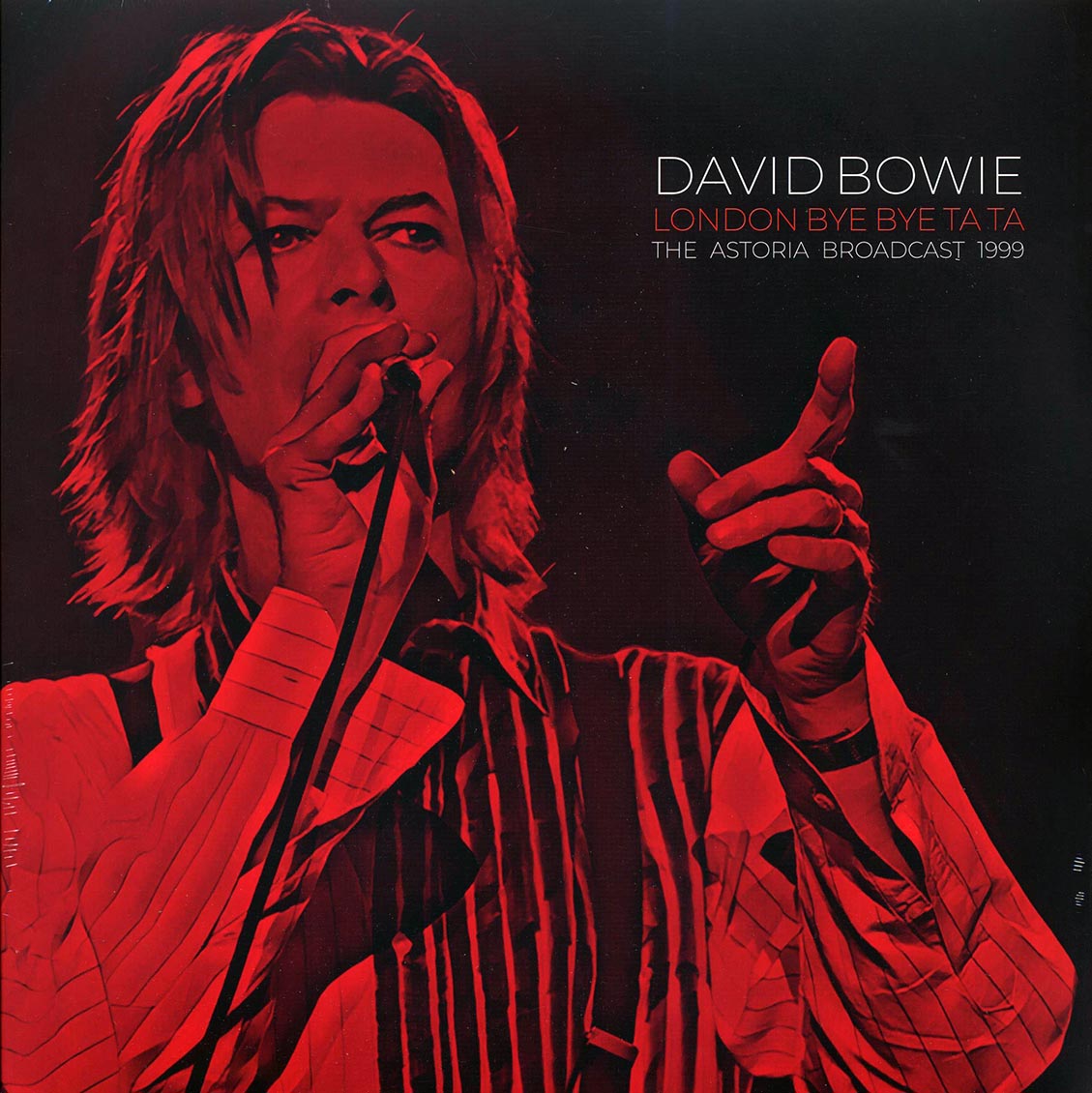David Bowie - London Bye Bye Ta Ta: The Astoria Broadcast 1999 (2xLP) - Vinyl LP