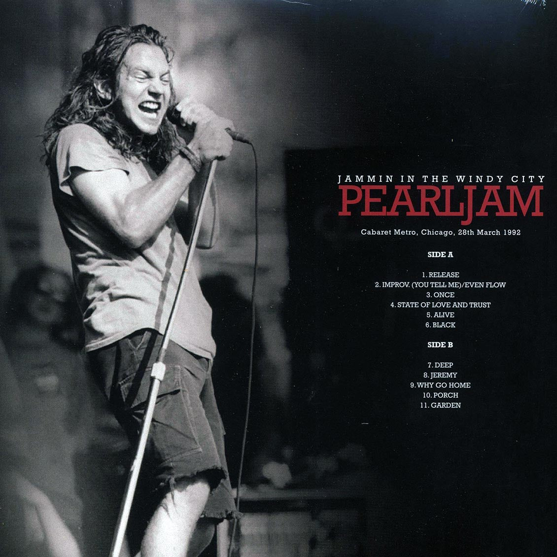 Pearl Jam - Jammin In The Windy City: Cabaret Metro, Chicago, 28th March 1992 - Vinyl LP, LP