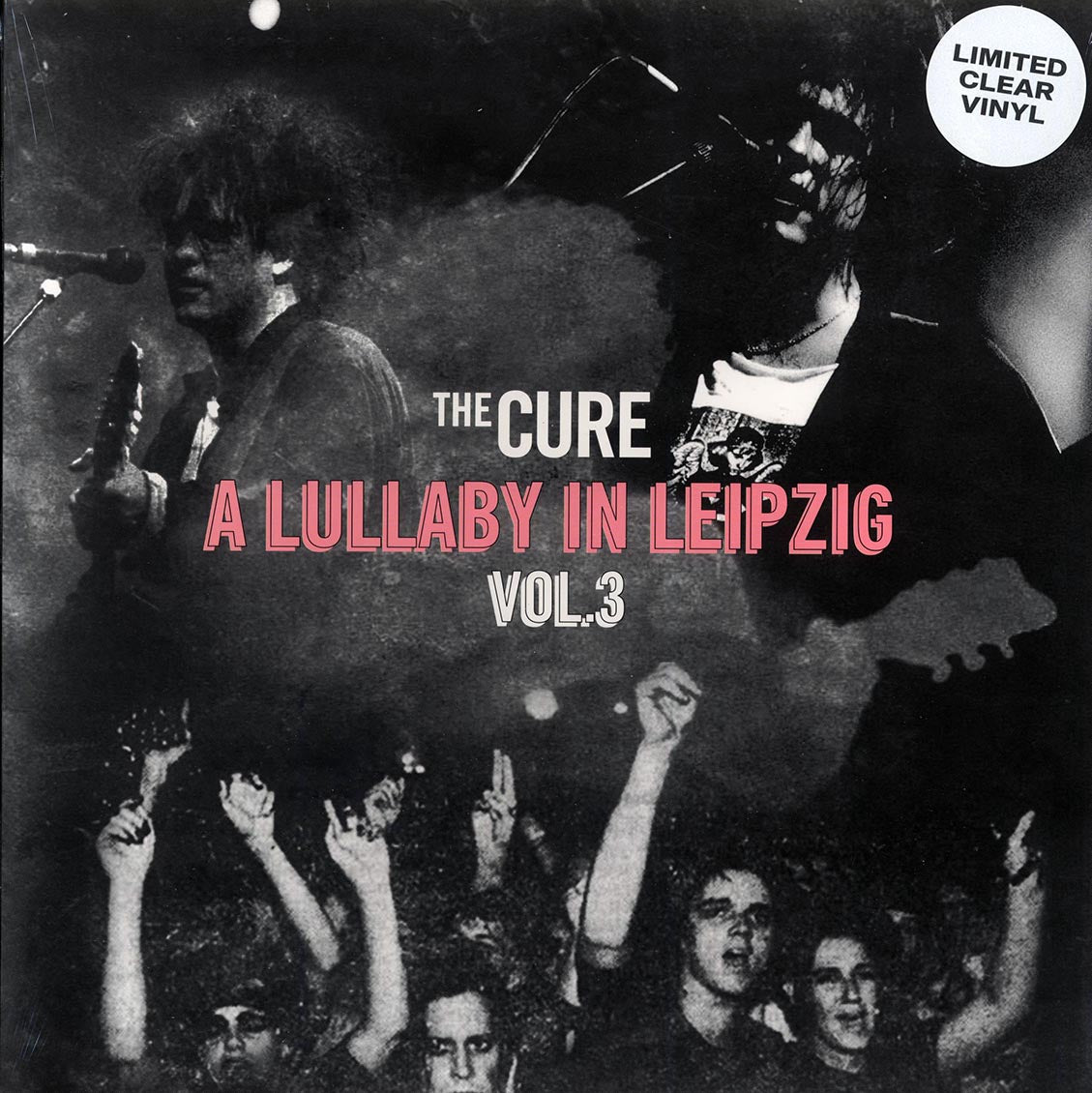 The Cure - A Lullaby In Leipzig Volume 3 (clear vinyl) - Vinyl LP
