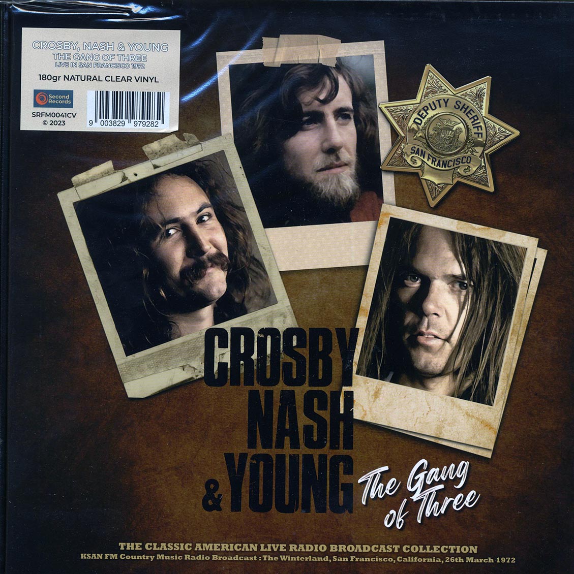 Crosby, Nash & Young - The Gang Of Three: The Winterland San Francisco 26th March 1972 KSAN FM Country Music Radio Broadcast (180g) (clear vinyl) - Vinyl LP